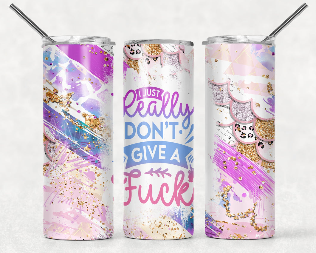 Don't Give a ... Tumbler
