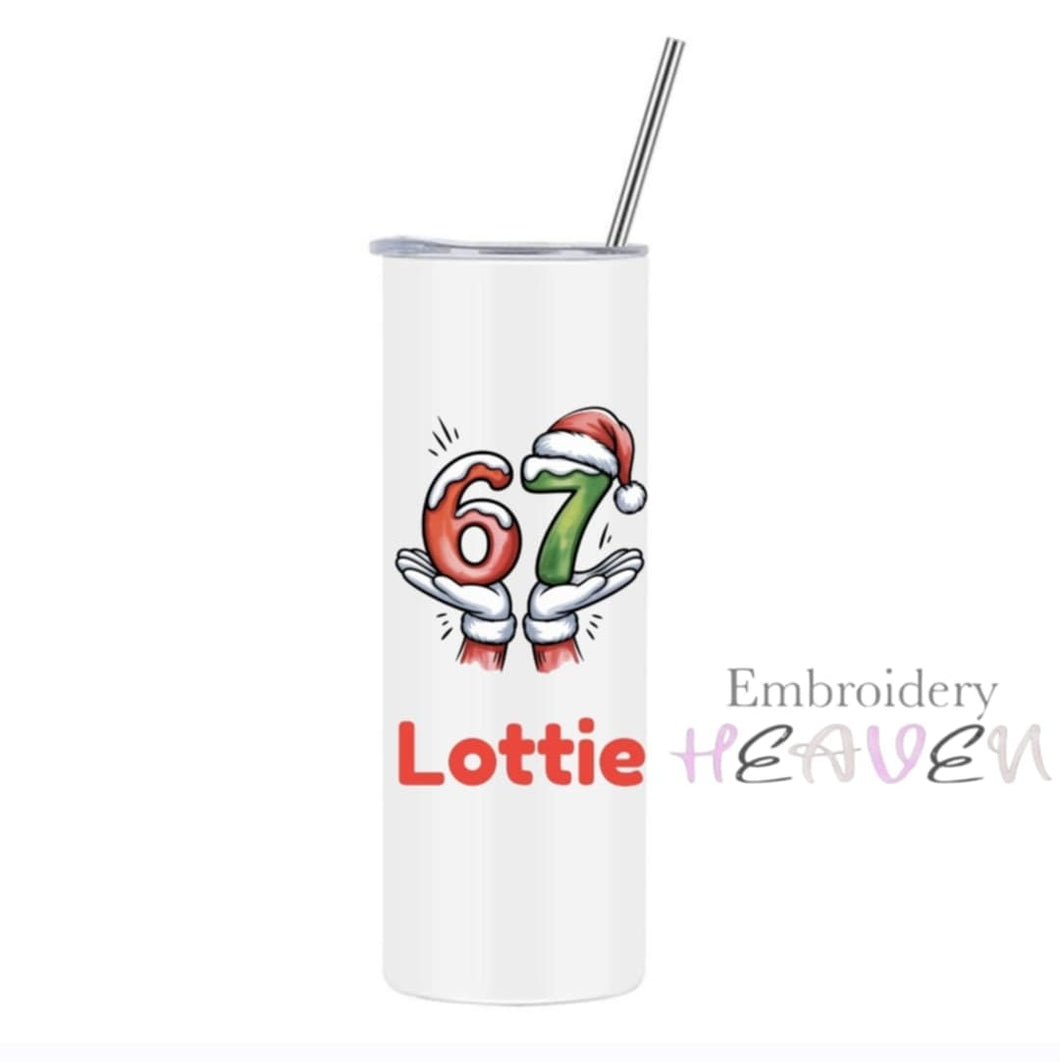 67 Personalised Tumbler – Custom Name Stainless Steel Cup